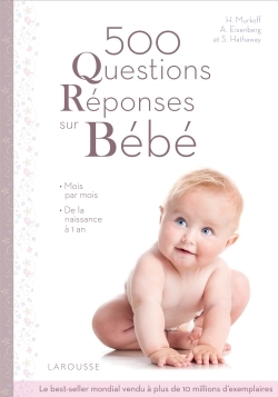 500 questions-réponses sur bébé
