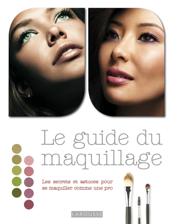 Le guide du maquillage