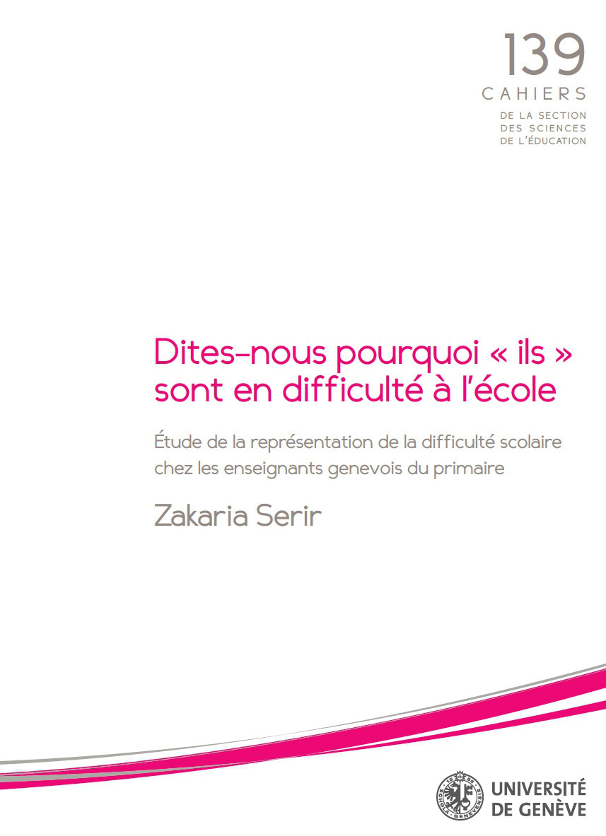 DITES-NOUS POURQUOI ILS SONT EN DIFFICULTE A L'ECOLE. ETUDE DE LA REP