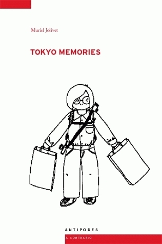 TOKYO MEMORIES. JOURNAL, 1995-2005