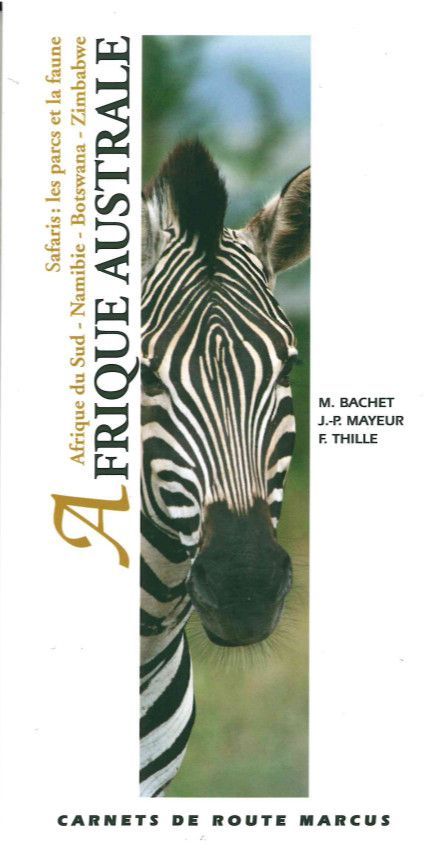 Afrique Australe - Carnet de Route