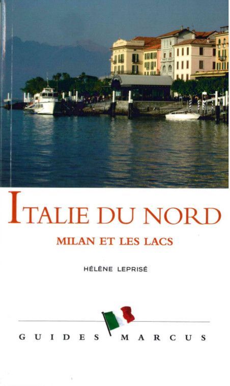 Italie du Nord - Guide Marcus