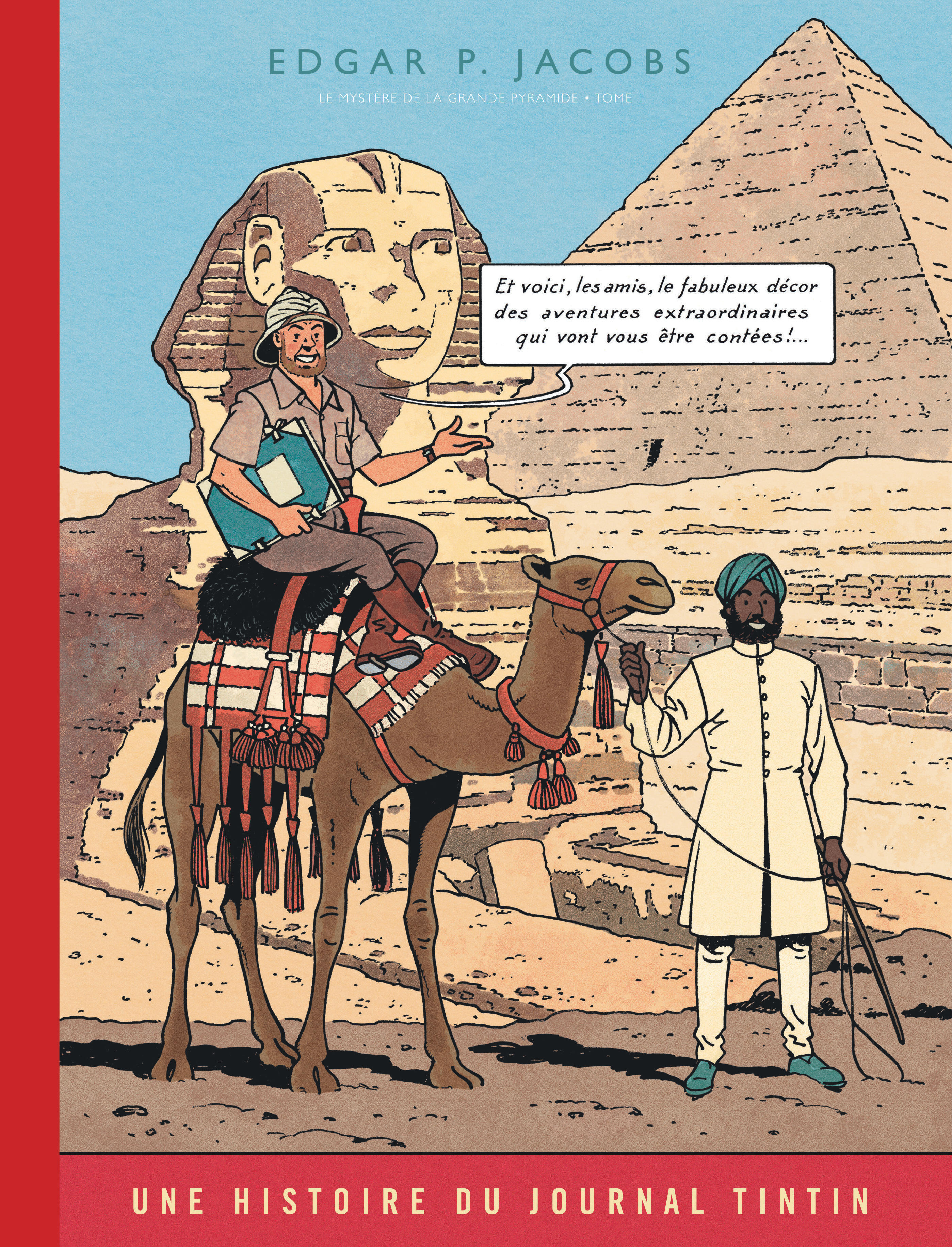 Blake & Mortimer - Tome 4 - Le Mystère de la Grande Pyramide - Tome 1