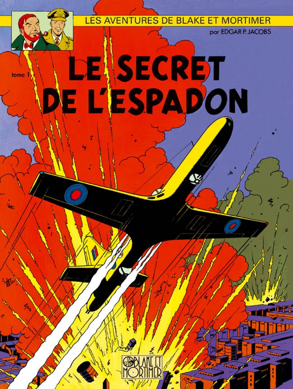 Blake & Mortimer - Tome 1 - Le Secret de l'Espadon - Tome 1