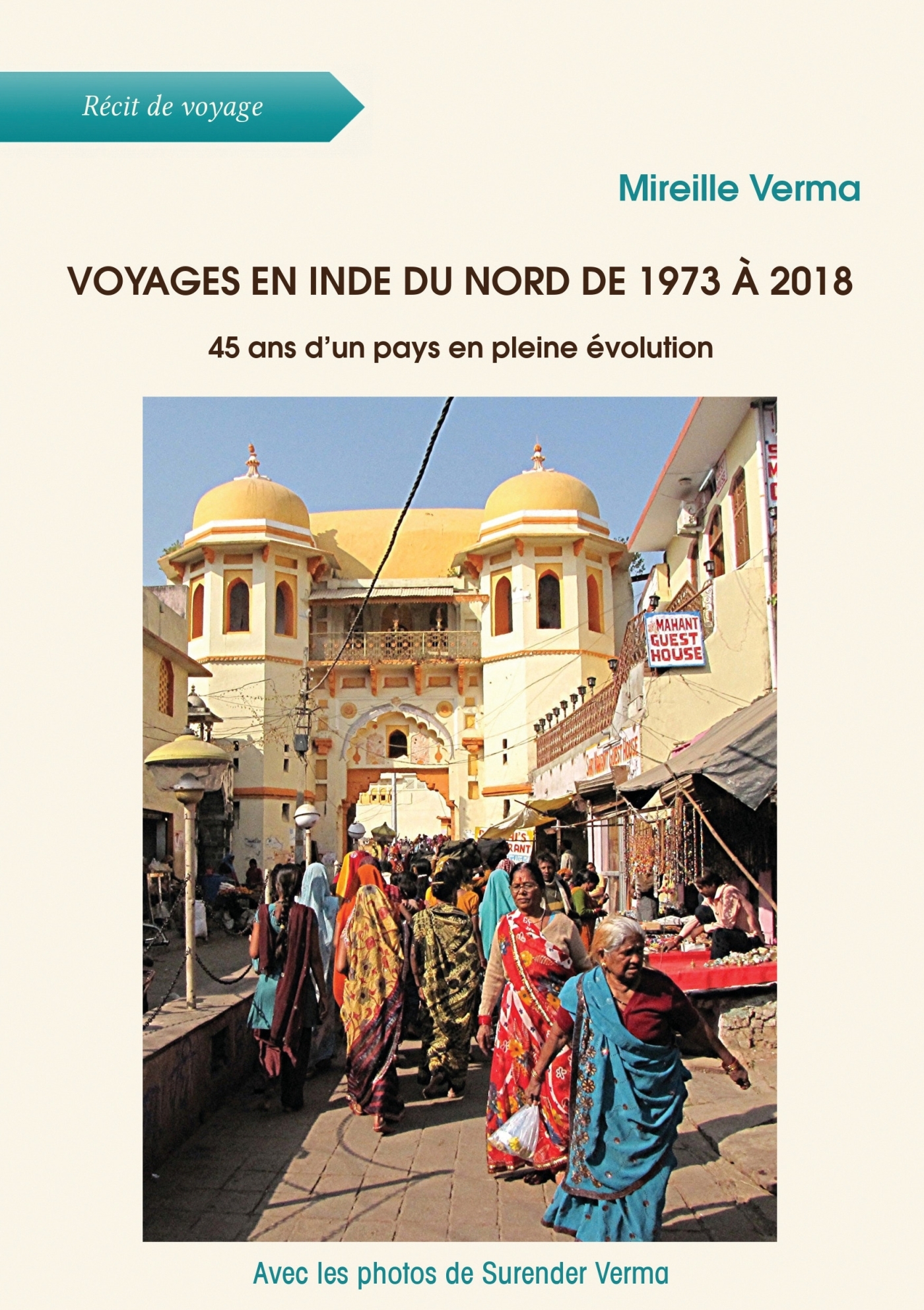 Voyages en Inde du Nord de 1973 à 2018