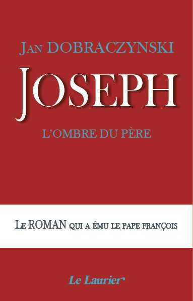 Joseph, l'ombre du Père