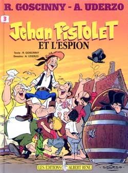 Jehan Pistolet et l'espion Tome 3