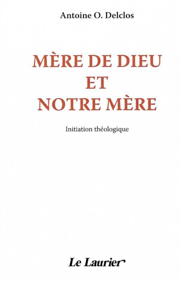 Mère de Dieu et Notre Mère