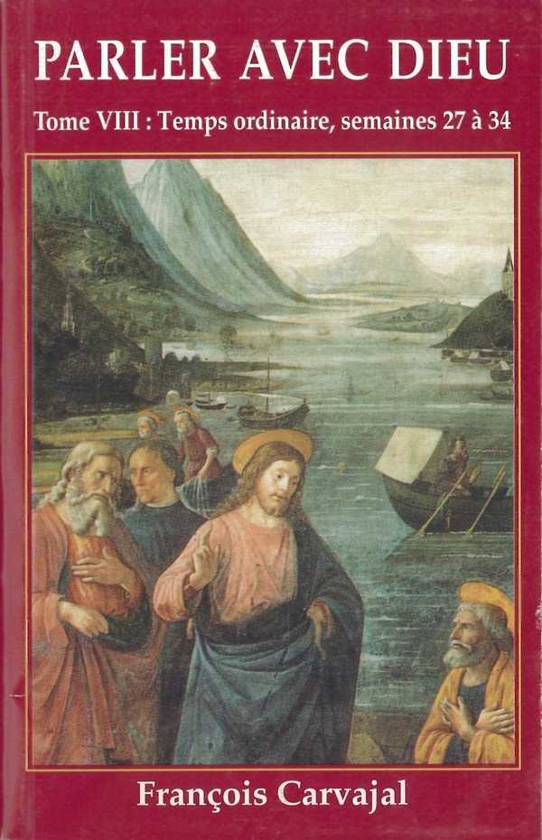 Parler avec Dieu, tome 8