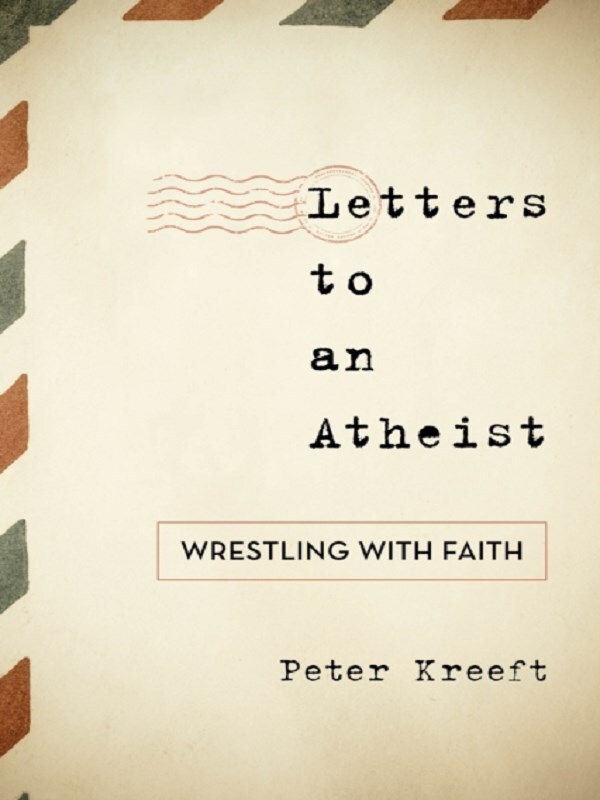 Letters to an Atheist