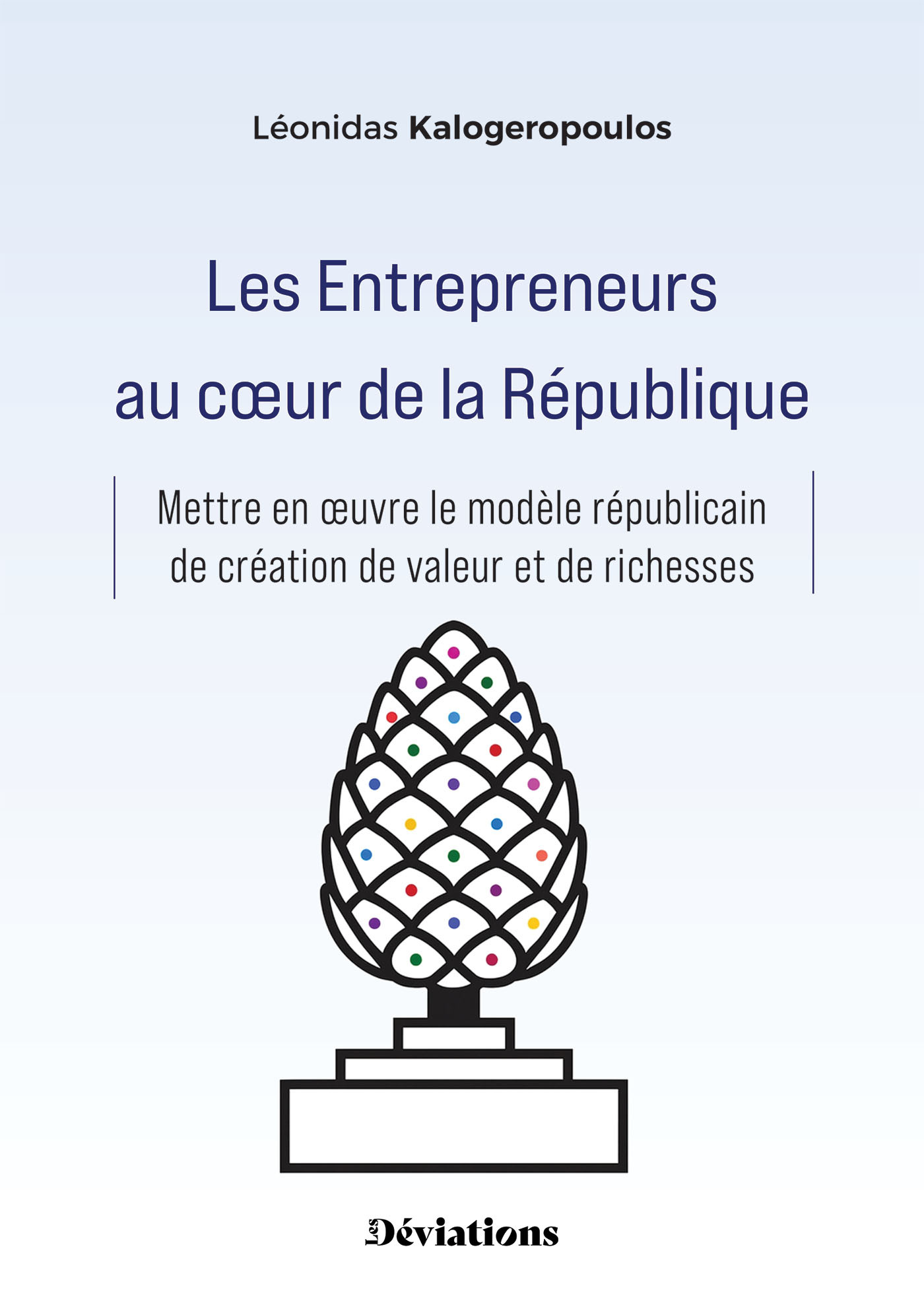 Les Entrepreneurs au coeur de la République
