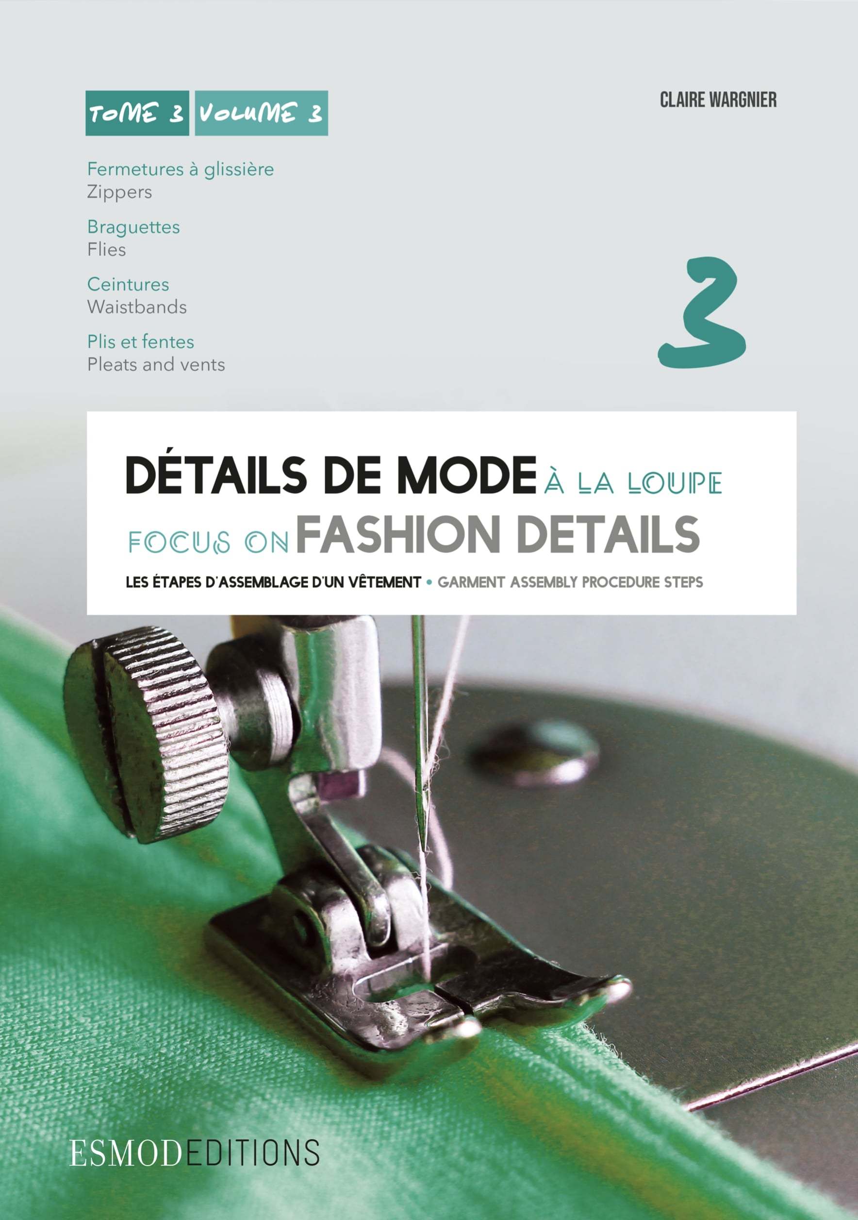 DETAILS DE MODE A LA LOUPE TOME 3