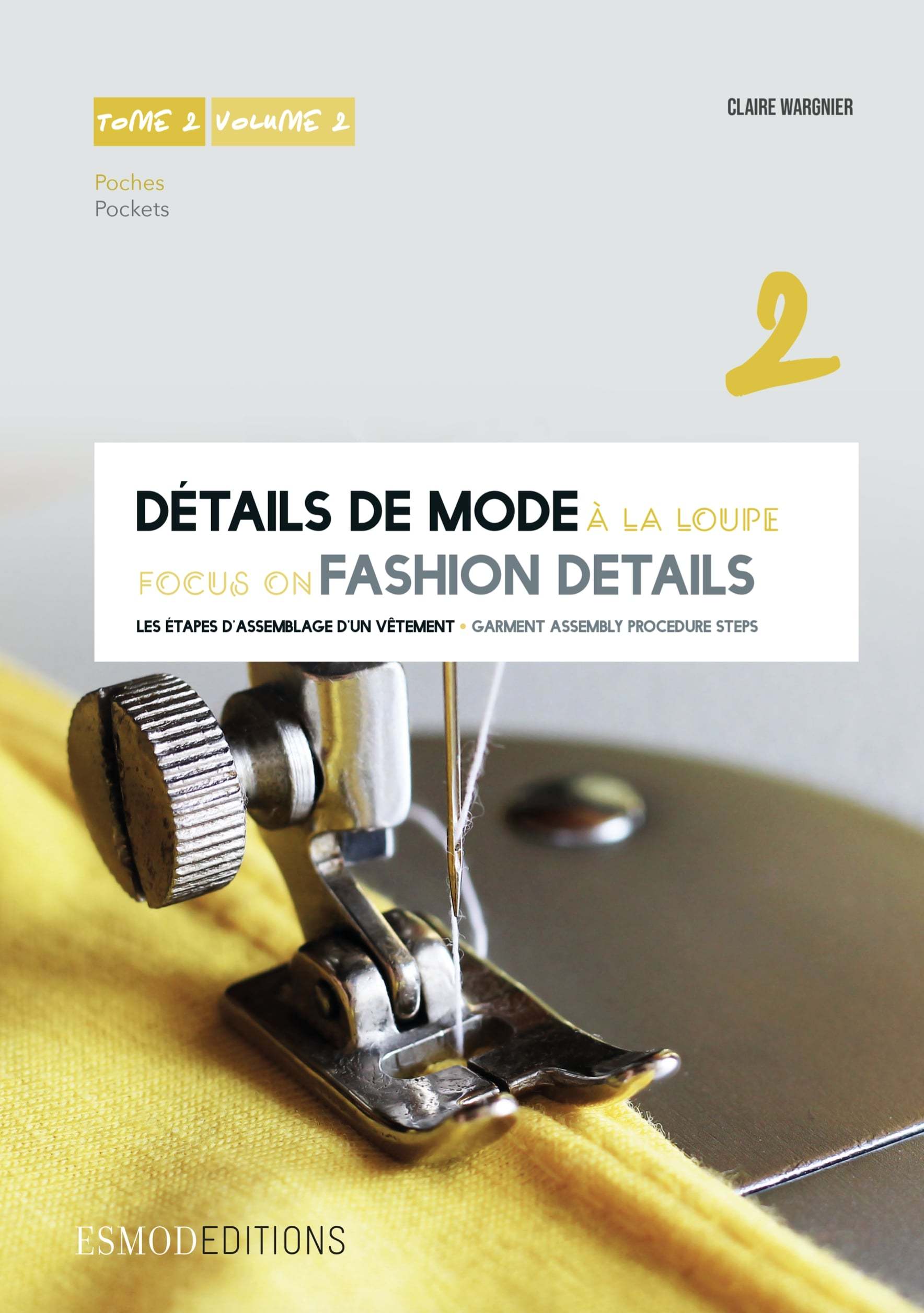 DETAILS DE MODE A LA LOUPE TOME 2