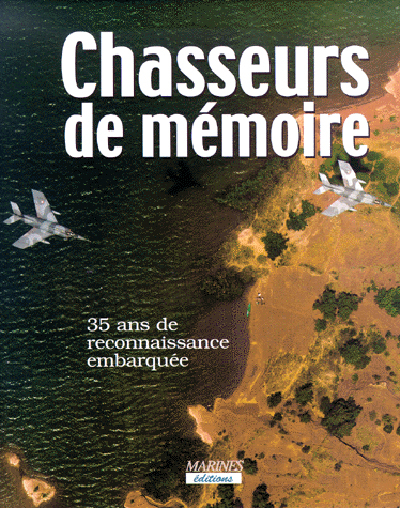 Chasseurs De Memoire