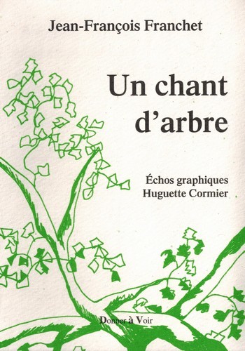 Un chant d'arbre