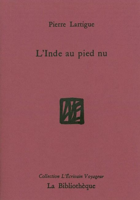 L' Inde au pied nu