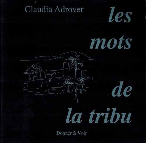 les mots de la tribu