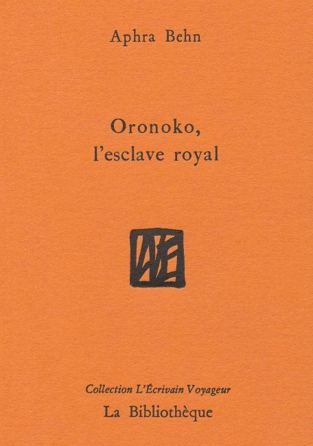 Oronoko, l'esclave royal