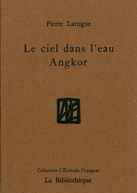 Le Ciel dans l'eau, Angkor