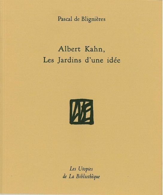 Albert Kahn, les jardins d'une idée