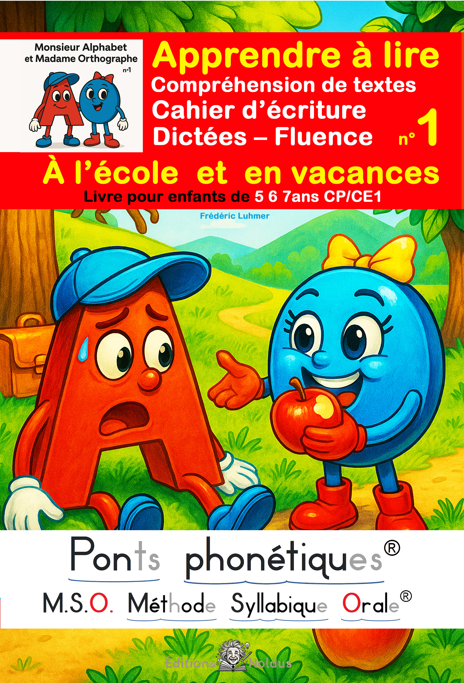 Apprendre à lire au cp ce1 - Cahier d’écriture  Compréhension de textes -  Dictées - Fluence N°1 DYS