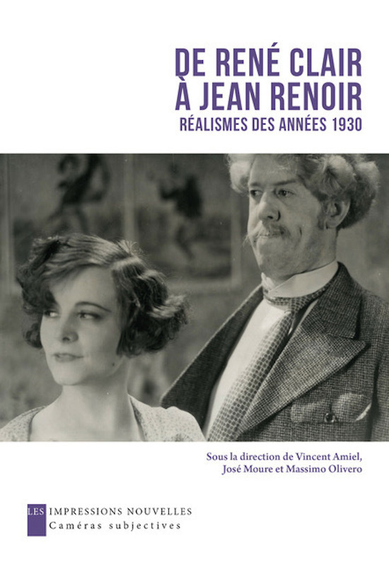 De René Clair à Jean Renoir - Réalismes des années 1930