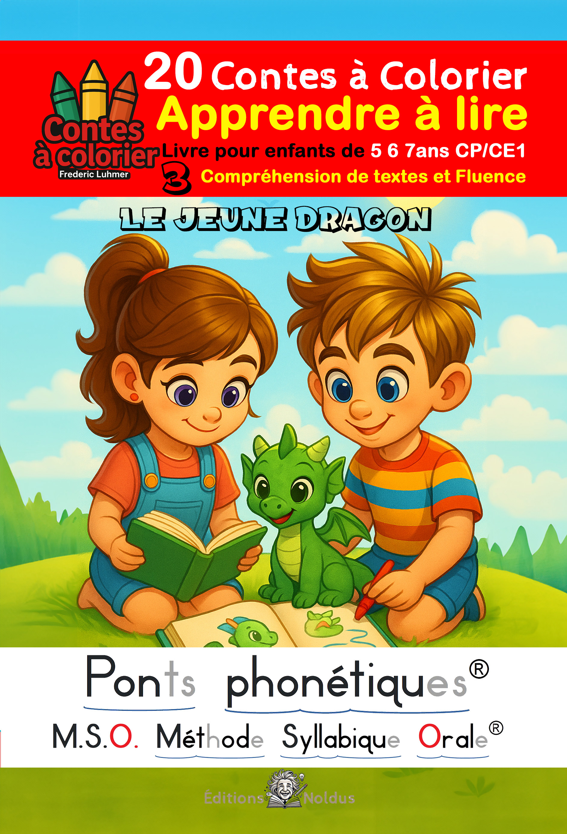 Compréhension de textes et fluence Le jeune dragon - MSO Apprendre à lire Livre pour enfants