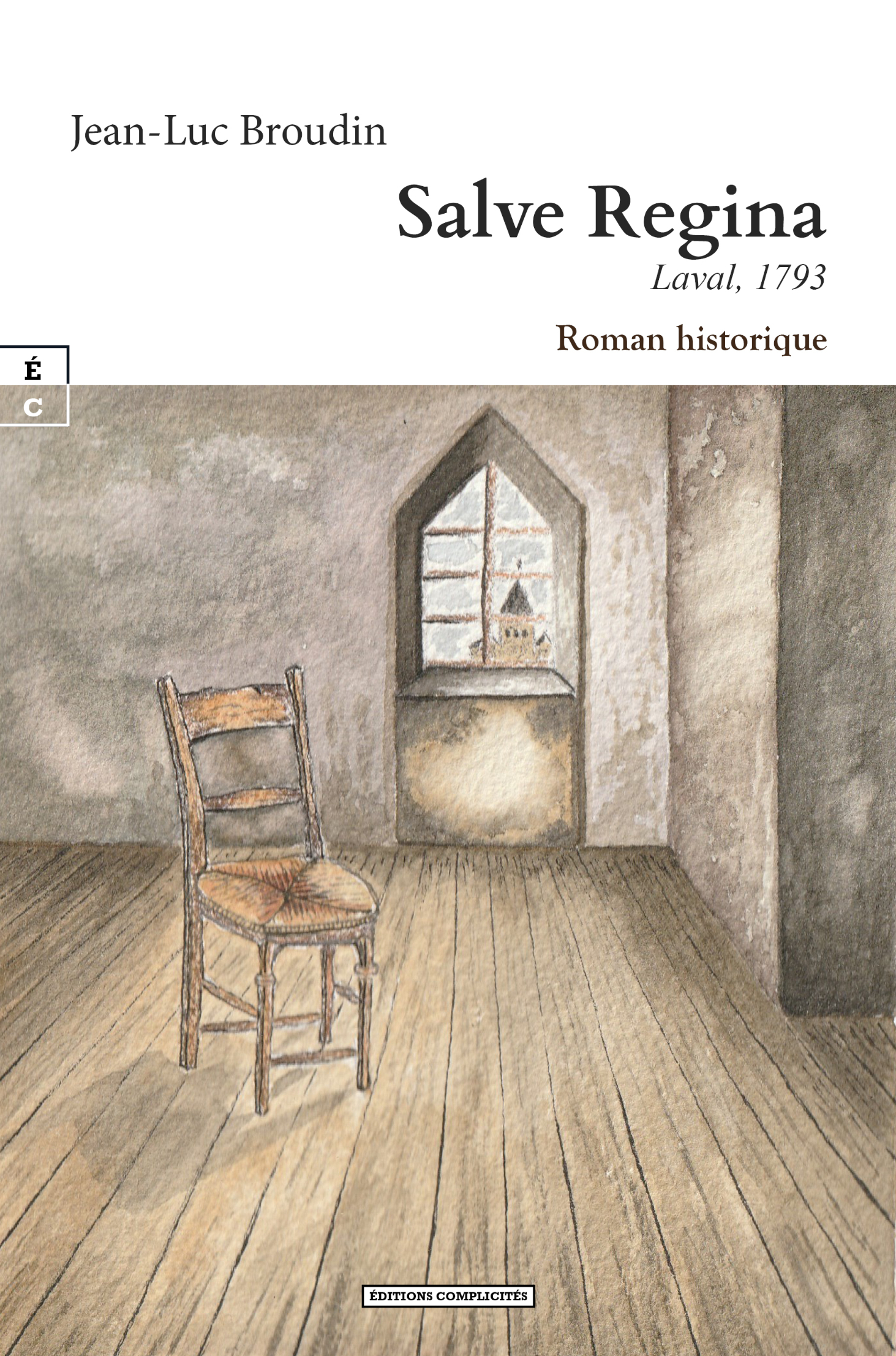 SALVE REGINA : LAVAL, 1793