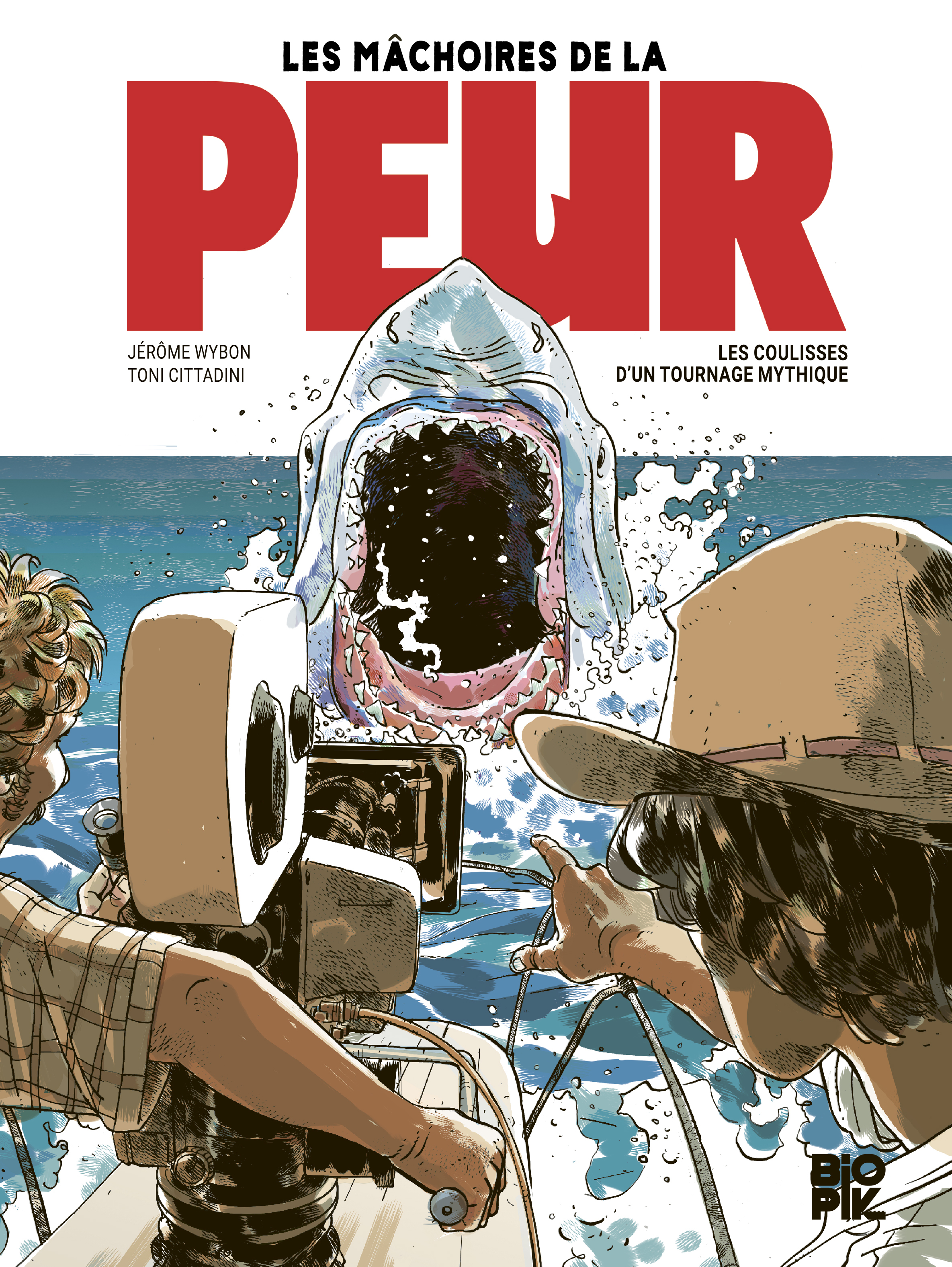 Les mâchoires de la peur, les coulisses d'un tournage mythique