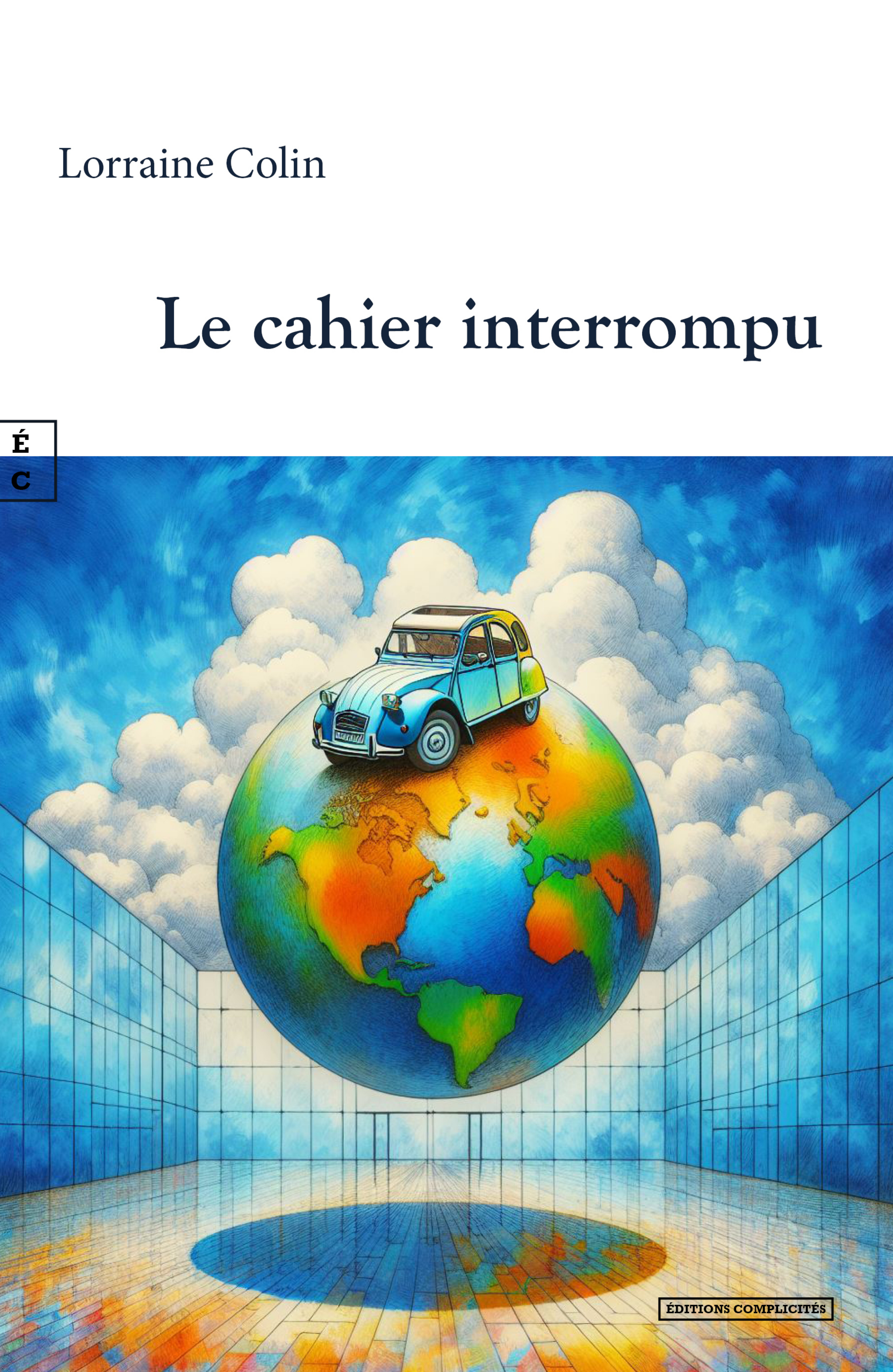 LE CAHIER INTERROMPU