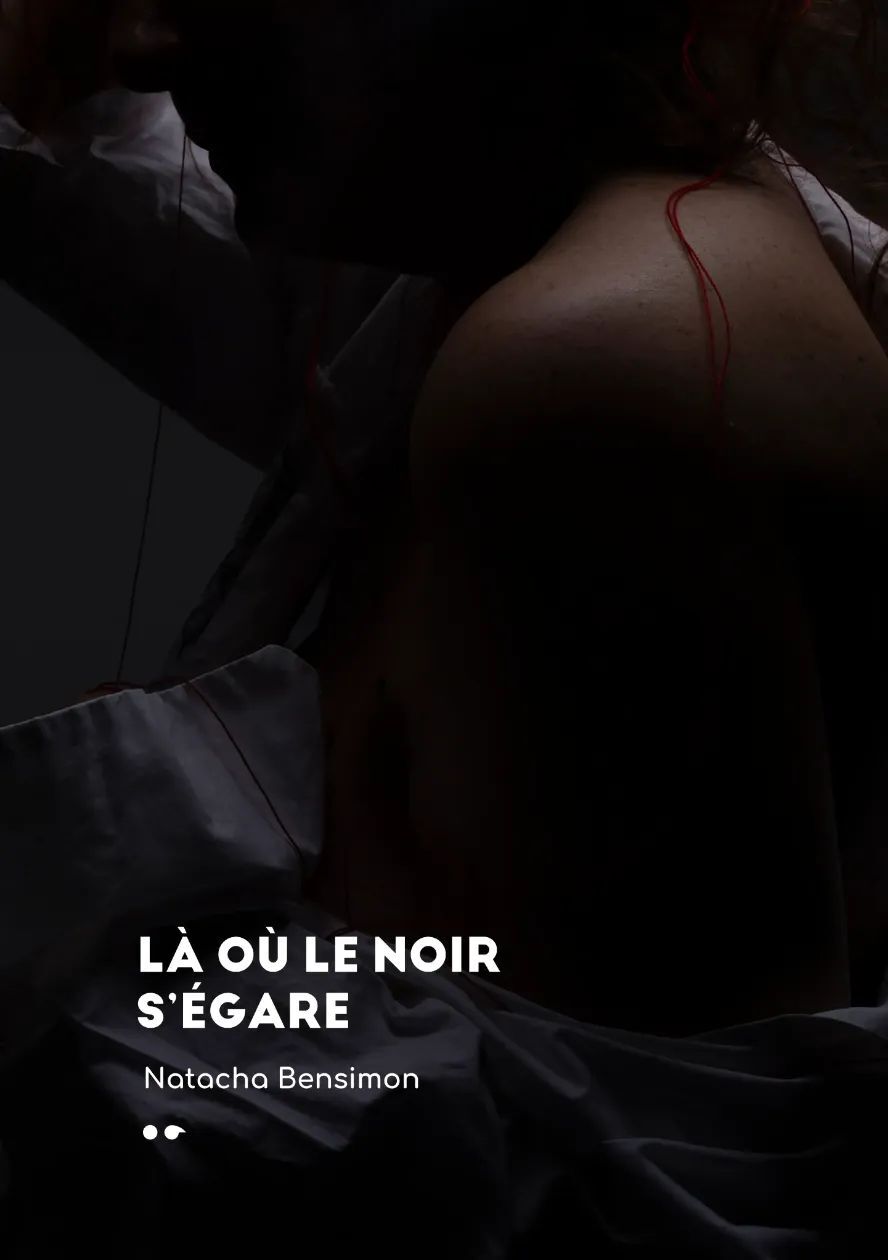 Là où le noir s'égare