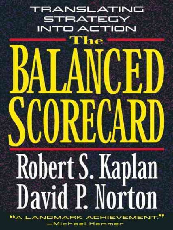 The Balanced Scorecard