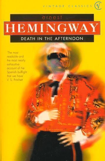 Death in the afternoon