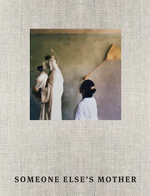 Caroline Irby Someone Else's Mother /anglais