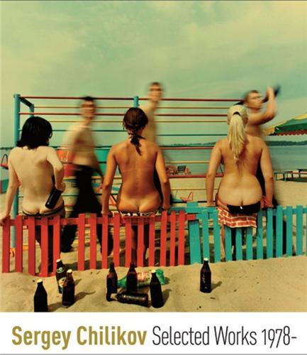 Sergey Chilikov Selected Works 1978- /anglais