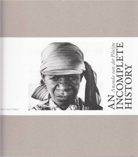 Ananda van der Pluijm: An Incomplete History /anglais