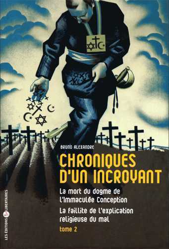 Chronique d'un incroyant T02