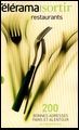 GUIDE TELERAMA DES RESTAURANTS PARIS 2009