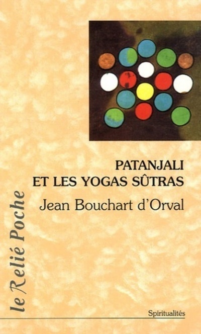 Patanjali et les yogas sutras