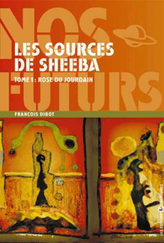 LES SOURCES DE SHEEBA : ROSE DU JOURDAIN