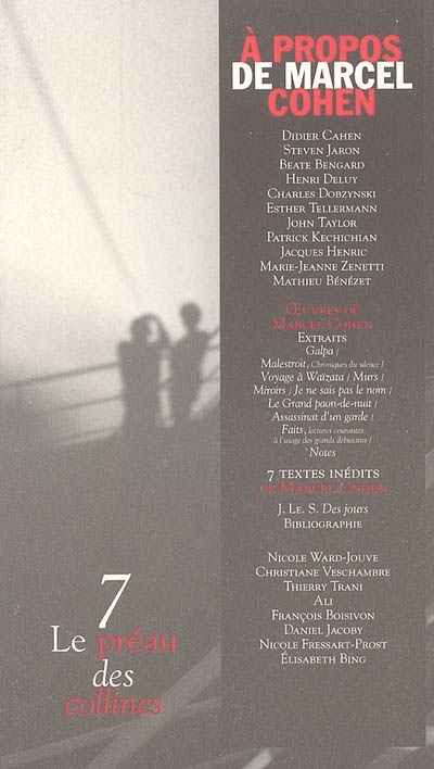 A propos de Marcel Cohen, Le Préau des Collines n°7
