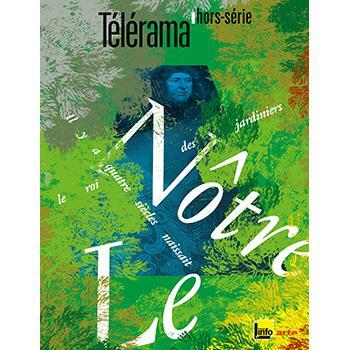 Le Notre - Telerama Hors-Serie N°186