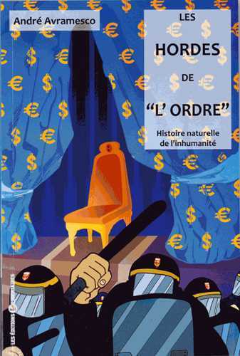 LES HORDES DE L'ORDRE