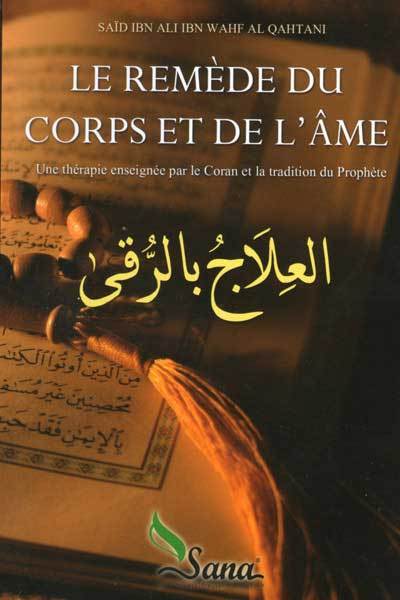 Le remède du corps et de l'âme