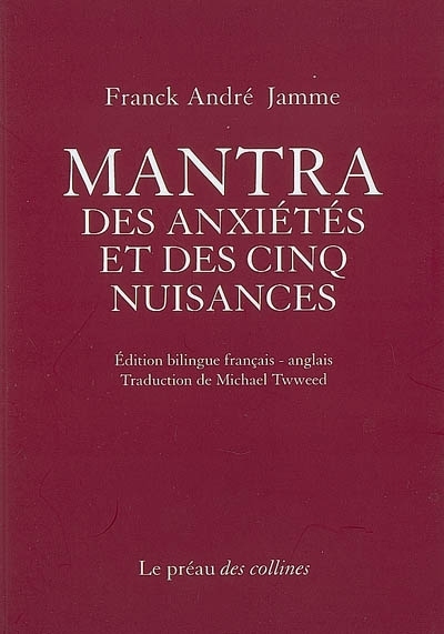Mantra des anxiétés et des cinq nuisances