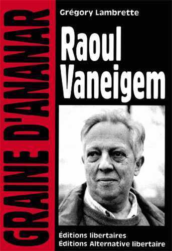 RAOUL VANEIGEM