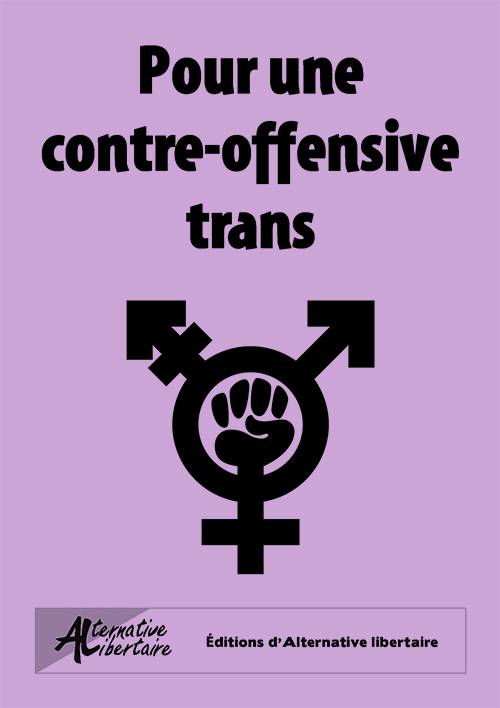 Pour une contre-offensive trans