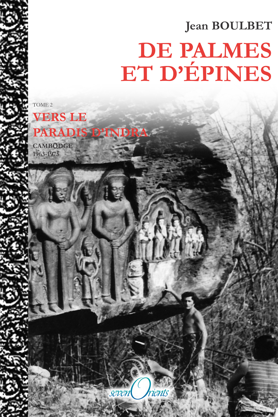De palmes et d'épines, tome 2