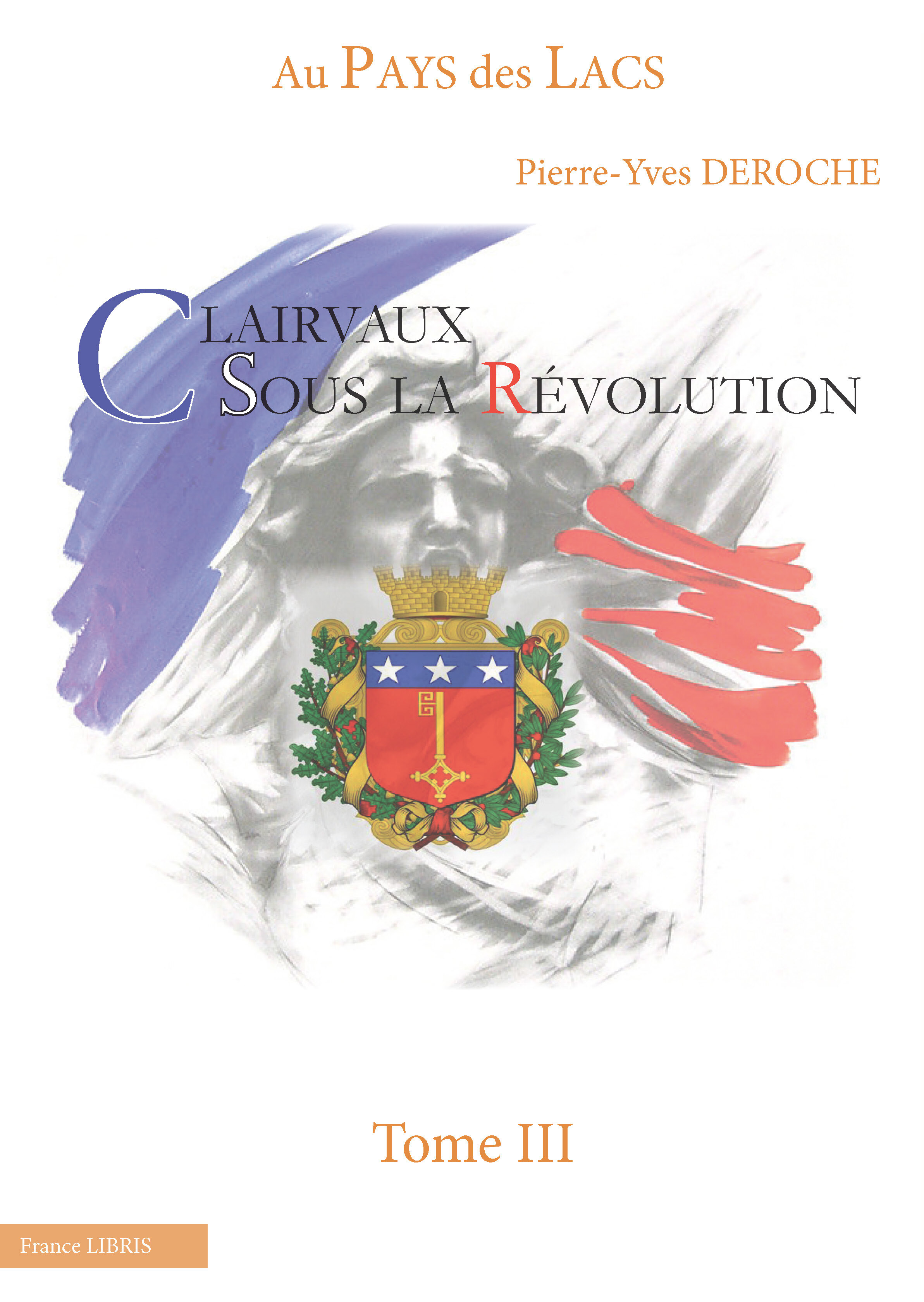 Clairvaux sous la Révolution