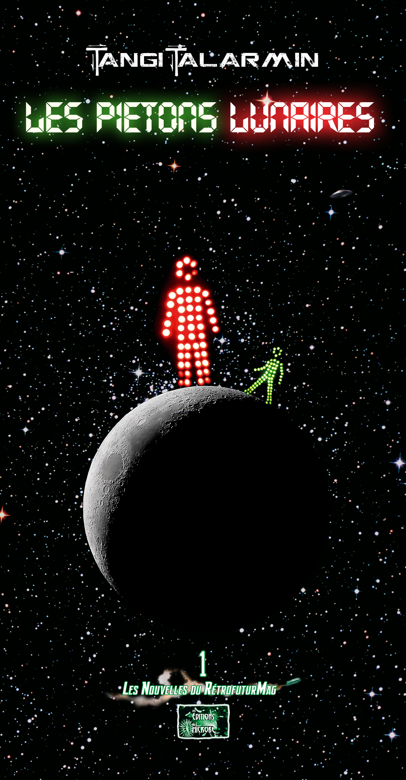 Les piétons lunaires